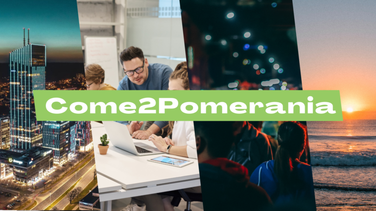 Come2Pomerania: welcome to a safe haven for you and your business